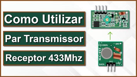 M Dulo Rf Mhz Transmissor E Receptor Como Testar E Como Usar