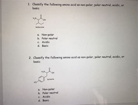 Solved 1 Classify The Following Amino Acid As Non Polar Chegg