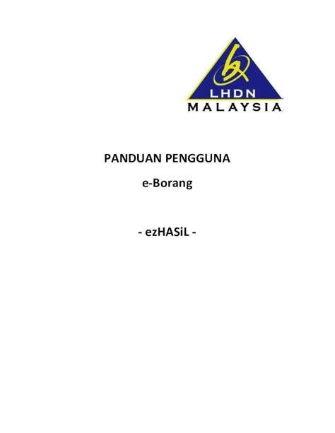 PDF PANDUAN PENGGUNA E Borang EzHASiL E Filing V3 3 Pdf 1 1 Log