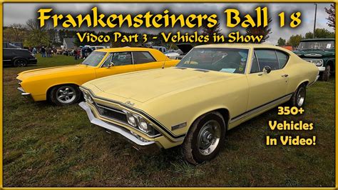 Frankensteiners Ball 18 Car Show 2023 Part 3 Classic Cars Muscle