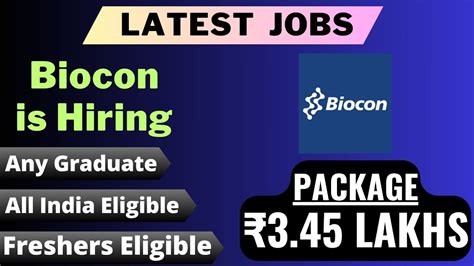 Biocon Is Hiring PACKAGE 3 45 LAKHS Freshers Eligible Any