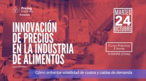 Innovación de Precios en la Industria de Alimentos Enfrentando