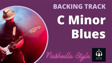 C Minor Blues Backing Track Best Backing Jam Tracks 12 Bar Blues In