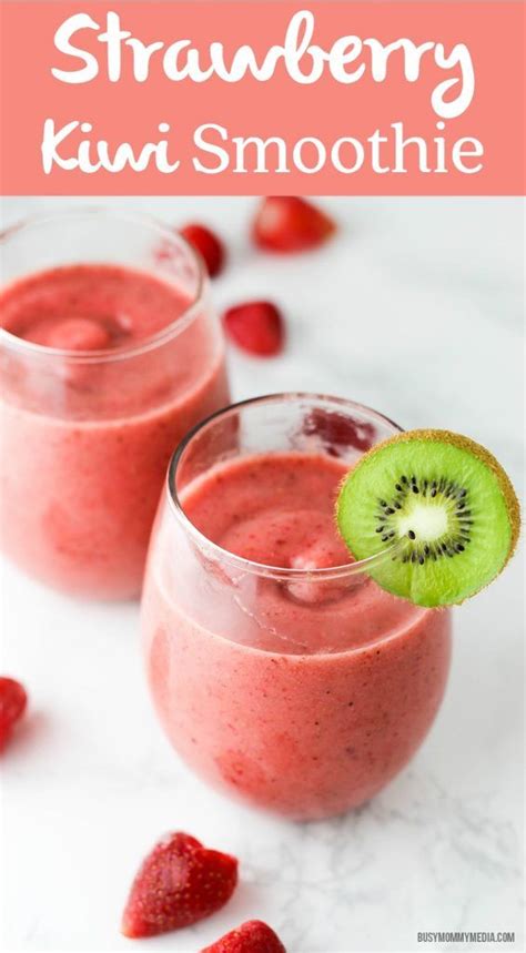 Strawberry Kiwi Smoothie Recipe Kiwi Smoothie Smoothie Recipes