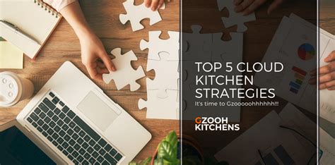 Top 5 Cloud Kitchen Strategies Gzooh Kitchens