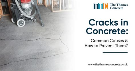 Cracks in Concrete: Common Causes & Their Prevention