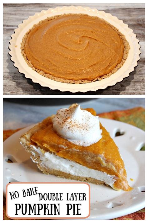 No Bake Double Layer Pumpkin Pie Recipe Pumpkin Recipes Dessert