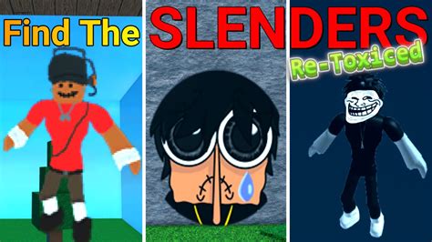 Find The Slenders Re Toxiced Roblox Youtube