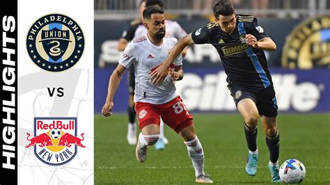 Highlights Philadelphia Union Vs New York Red Bulls May