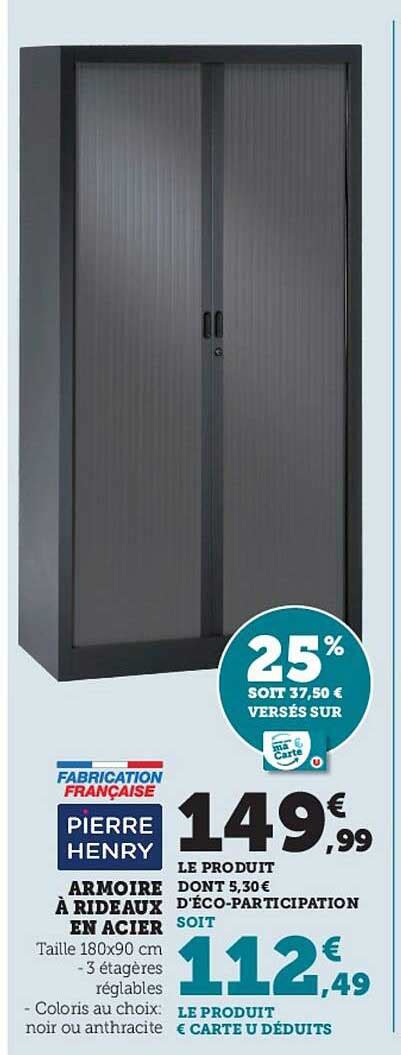 Offre Armoire Rideaux En Acier Pierre Henry Chez Super U