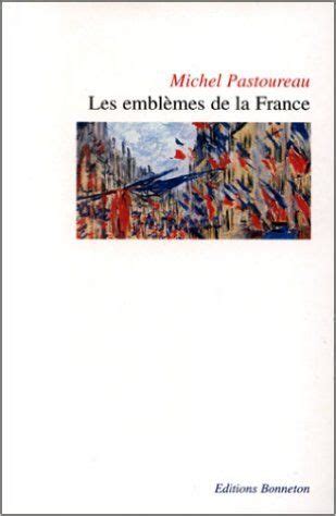 Amazon Fr Les Embl Mes De La France Michel Pastoureau Livres