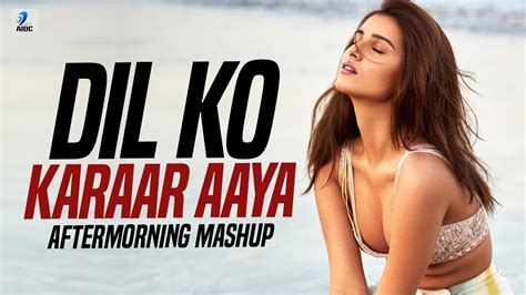 Dil Ko Karaar Aaya Mashup Aftermorning Sidharth Shukla Neha