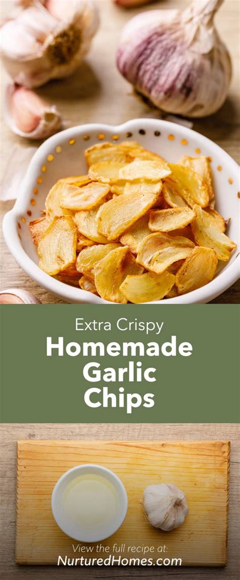 Extra Crispy Homemade Garlic Chips - Nurtured Homes