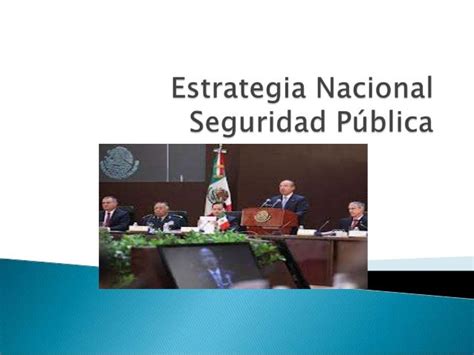 Estrategia Nacional Seguridad Pública