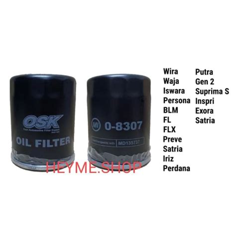 OSK O 8307 PROTON OIL FILTER WIRA WAJA PERSONA BLM FL FLX IRIZ GEN 2