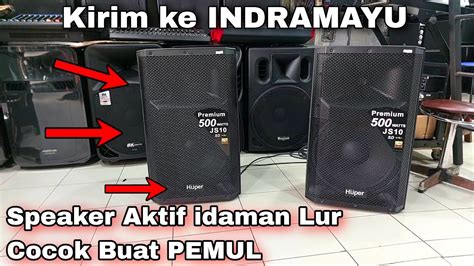 Speaker Aktif HUPER JS10 Yg Paling Laris Buat Pemula Tukang Sound