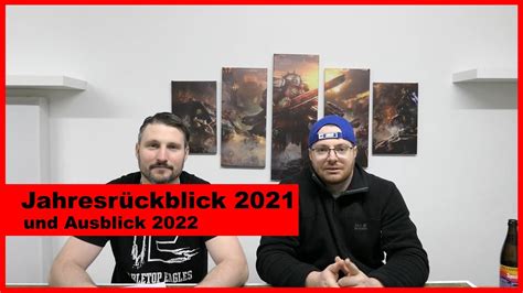 Jahresrückblick 2021 und Ausblicke 2022 YouTube