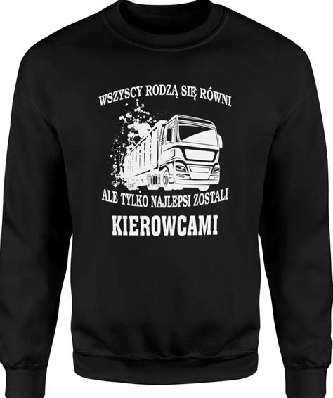 Bluza M Ska Kierowca Tira Prezent Dla Kierowcy Dane Techniczne Cena