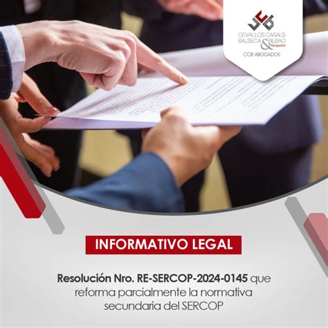 Informativo Legal Resolución NRO RE SERCOP 2024 0145 que reforma