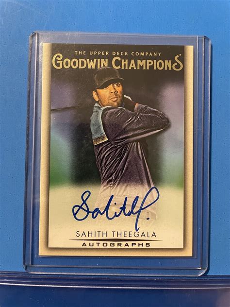 Upper Deck Goodwin Champions Auto Sahith Theegala A St Rookie Rc