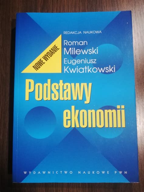 Milewski Kwiatkowski Podstawy Ekonomii Najtaniej Warszawa Licytacja