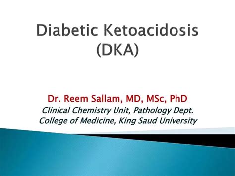 Ppt Diabetic Ketoacidosis Dka Powerpoint Presentation Free