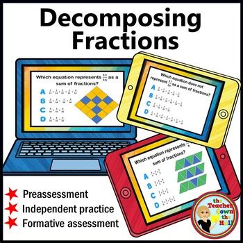 Decomposing Fractions Boom Cards I Digital Fraction Activity TPT