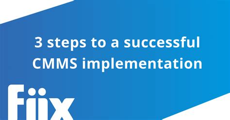 Successful Cmms Implementation In 3 Simple Steps Fiix