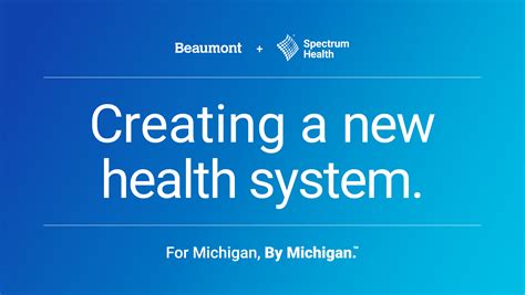 Spectrum Health And Beaumont Health To Launch New Health System On Feb