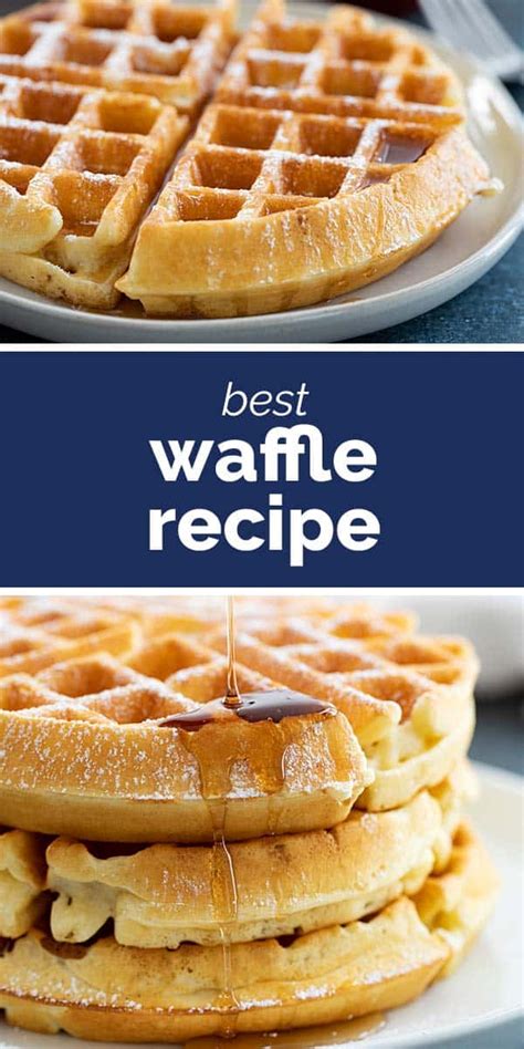 Waffle Recipe Best Waffle Recipe Waffle Recipes Waffles Recipe Homemade