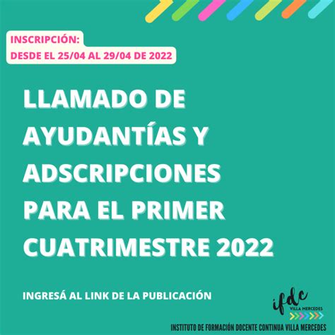 Llamado De Ayudant As Y Adscripciones Cuatrimestre Ifdc