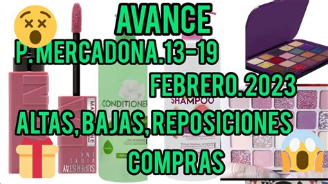 AVANCE P MERCADONA 13 19 FEBRERO 2023 NOVEDADES QUE PASA CON LAS