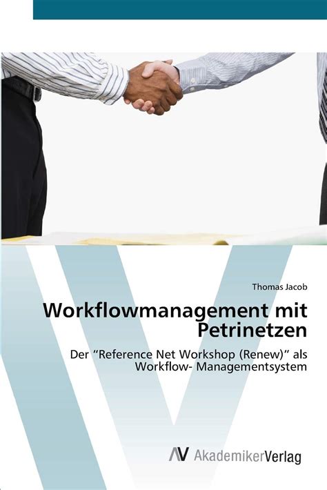 Amazon Workflowmanagement Mit Petrinetzen Der Reference Net