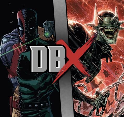 Evil Deadpool Vs Batman Who Laughs Marvel Vs Dc Rdeathbattlematchups