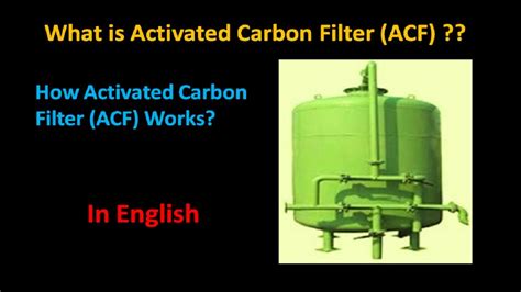 English What Is Activated Carbon Filter How Activated Carbon Filter