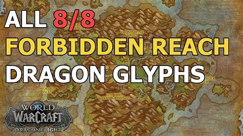 All 8 Forbidden Reach Dragon Glyphs Wow Dragonflight Youtube