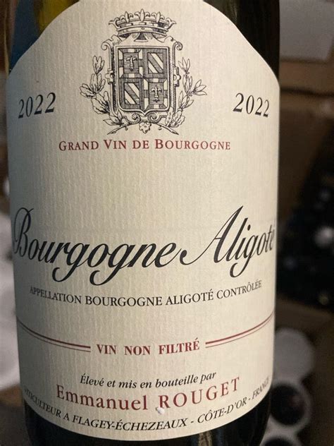 Emmanuel Rouget Bourgogne Aligot France Burgundy Bourgogne