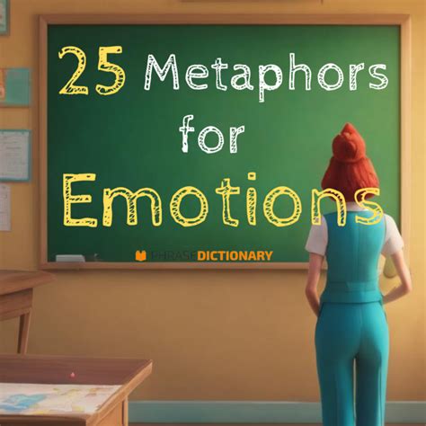 25 Metaphors for Emotions