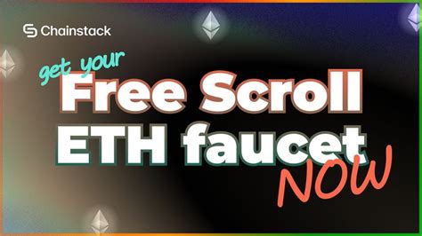 Scroll Faucet - Claim Free Scroll ETH | Chainstack Blog