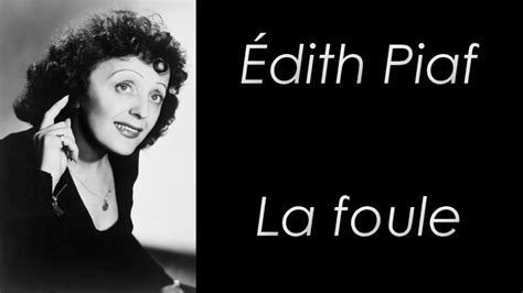 Édith Piaf La foule Paroles YouTube