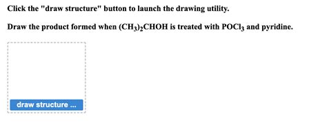 Answered Click The Draw Structure Button To Bartleby