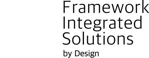 Home - Framework Integrated Solutions by Design