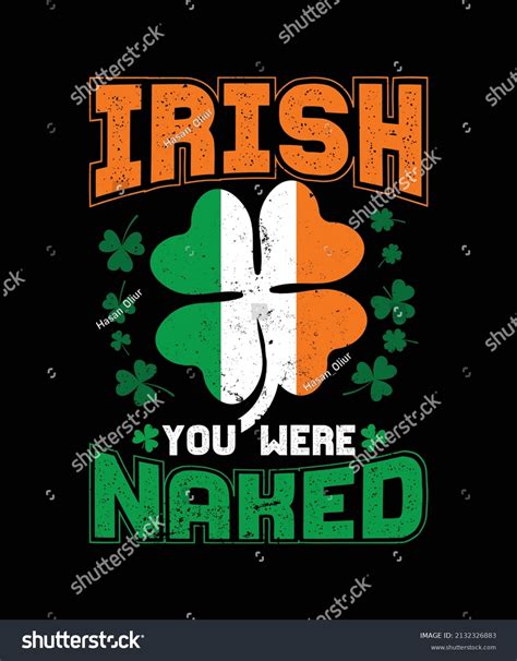 Irish You Were Naked St Patricks Stock Vector Royalty Free