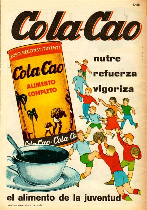 Cola Cao Vintage Advertisements Vintage Advertising Posters Vintage Ads