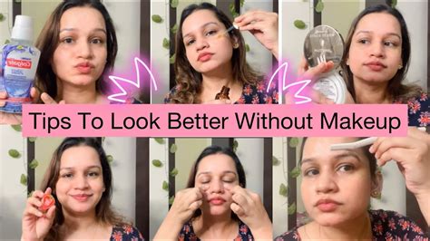 How To Look Better Without Any Makeup ️ Tips For School College And Uni