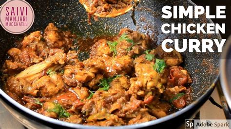 Chicken Curry For Bachelors Simple Chicken Curry For Beginners