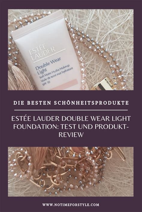 Estée Lauder Double Wear Light: Erfahrungsbericht — No Time For Style