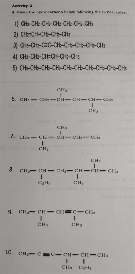 Activity 2 A Name The Hydrocarbons Below Following The Iupac Rules 1 Ch3 Ch2 Ch2 Ch2 Ch2 Ch2