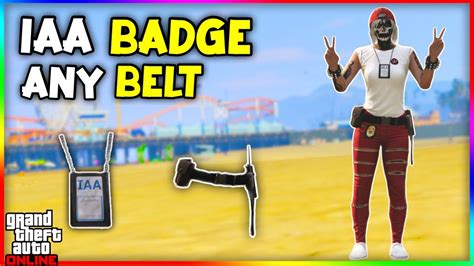 How To Get The IAA Badge And Belt Glitch In GTA 5 Online 1 61 YouTube