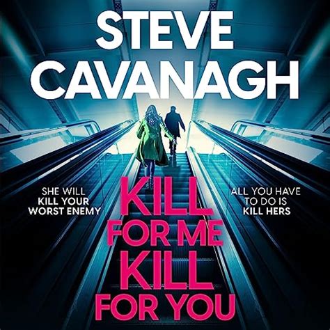 Kill For Me Kill For You Audible Audio Edition Steve Cavanagh Stephanie Cannon